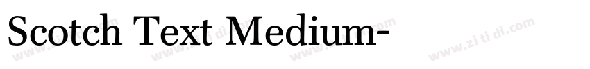 Scotch Text Medium字体转换